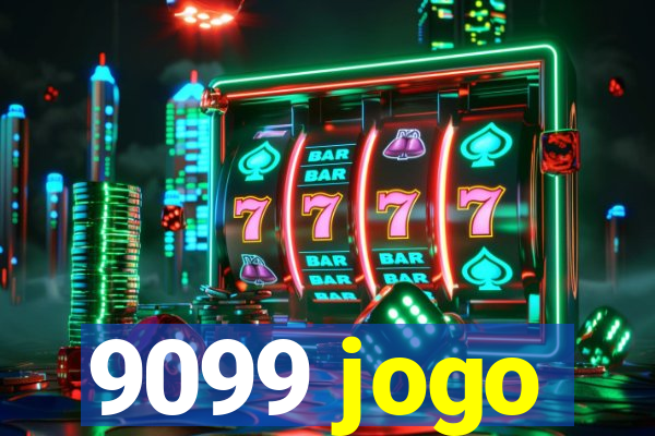 9099 jogo